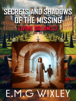 cover image of Secrets and Shadows of the Missing